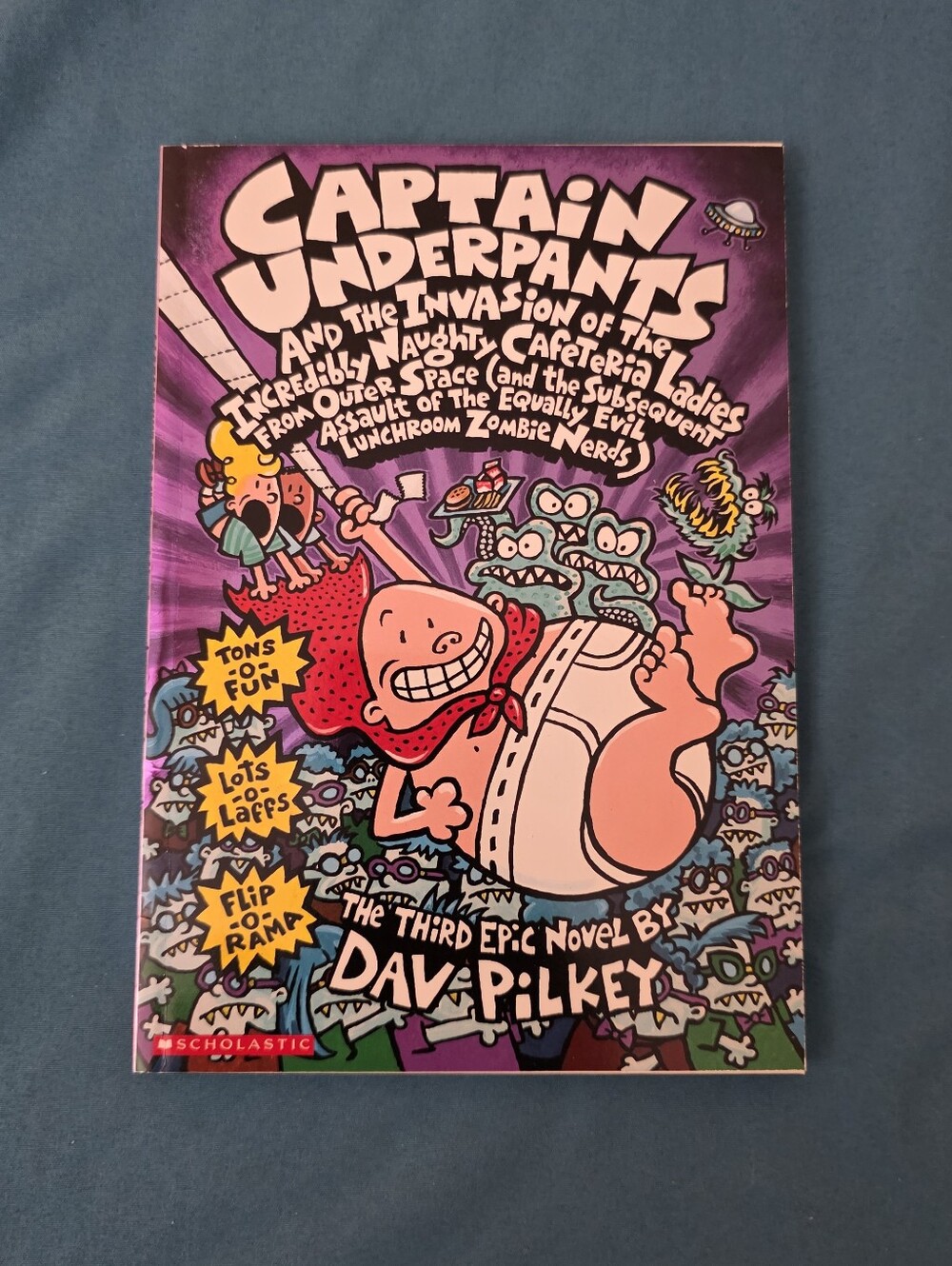 Captain Underpants And The Invasion Of The Incredibly Naughty Cafeteria Ladies